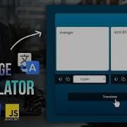 Build Your Own Language Translator Using HTML CSS JS