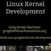 Linux Kernel Development Greg Kroah Hartman