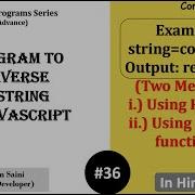 36 JS Program To Reverse A String Two Easiest Ways JavaScript Tutorial For Beginners In Hindi