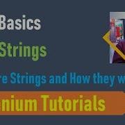 21 Java Basics For Selenium Java Strings What Are Strings And How They Work