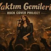 Yaktım Gemileri Rock Cover Project