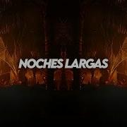 Meliora Noches Largas Latin Afro House