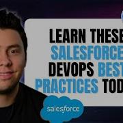 The Top 5 Salesforce DevOps Best Practices With Pablo Gonzalez