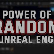 RANDOM Generators In Unreal Engine