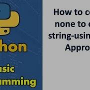 How To Convert None To Empty String Using Naive Approach