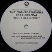 The Nightgroovers Feat Deanna Do It All Night Vocal Club Mix 2000