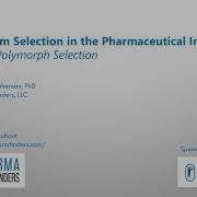 Solid Form Selection In The Pharmaceutical Industry Full Length Seminar