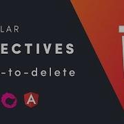 Angular Directives Build A Hold To Delete Button