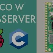Raspberry Pi Pico W Simple Web Server C Tutorial HTTP Server With SSI CGI