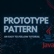 Prototype Pattern In Java A Step By Step Guide