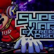 Super Mario Extreme Disco 2015