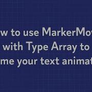 How To Use MarkerMover With Type Array To Retime Your Text Animation
