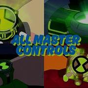 All Omnitrix Master Control Modes In Ben 10 Ultimate Power Unlocked