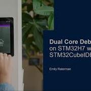 Dual Core Debugging On STM32H7 With STM32CubeIDE