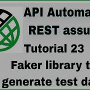 REST Assured Tutorial 23 Faker Library To Generate Test Data