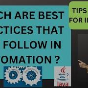 Which Are The Best Practices That You Follow In Automation Selenium