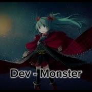 Dev Monster Slowed Pitch Speed