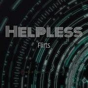 The Flirts Helpless No Voice RMX