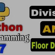 Division And Floor Division Operations In Python Programming Language Pythonprogramming
