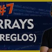Fundamentos De Programación Arreglos En JavaScript