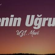 Uzi Mavi Senin Uğruna şarkı Sözleri Lyrics Anlattım Tane Tane