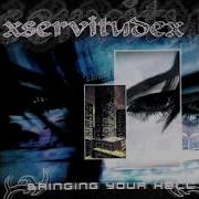 X Servitude X Bringing Your Hell 2019 Full EP