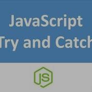 Try And Catch JavaScript Error Handling Hindi