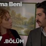 Unutma Beni 1217 Bölüm