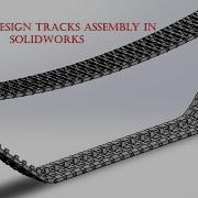 How To Design Tank Tracks In Solidworks Using The Chain Feature Step By Step Tutorial