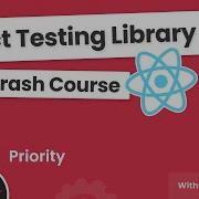 React Testing Library Tutorial 6 Priority