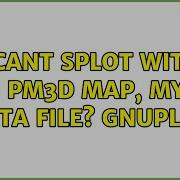 Ubuntu I Cant Splot With Pm3d Map My Data File Gnuplot