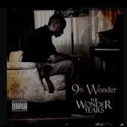 9th Wonder Wish You Could Be There Extended