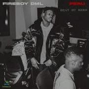FIREBOY DML Peru Instrumental Prod By Keks