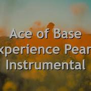 Ace Of Base Experience Pearls Instrumental