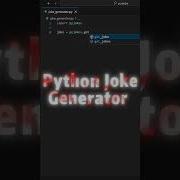 Python Hack Create A Funny Joke Generator In 1 Minute Shorts