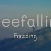 Facading Freefalling Lyrics