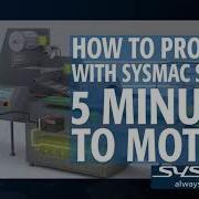 5 Minutes To Motion In Sysmac Studio With Bob Resnek