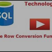 Single Row Conversion Functions Querying A Table In Oracle SQL