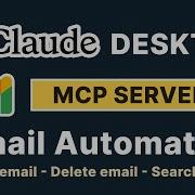Automate Gmail In Claude Desktop With This Gmail MCP Server Python Based
