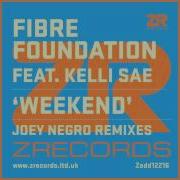 Fibre Foundation Weekend Joey Negro Disco Dub Time