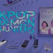 KPop Demon Hunters What It Sounds Like On Amazing Instruments Marblemusic Kpopdemonhunters