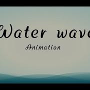 Simple Water Wave Animation Using CSS CSS Only Without JS
