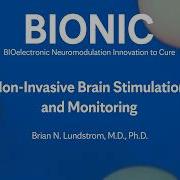 BIONIC Non Invasive Brain Stimulation And Monitoring