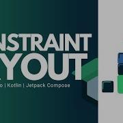 Constraint Layout In Jetpack Compose Using Kotlin Android Studio