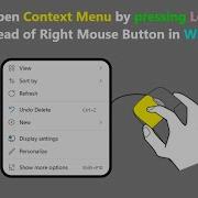 How To Open Context Menu By Pressing Left Mouse Button Instead Of Right Mouse Button In Windows PC