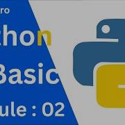Start Your Python Journey In 2024 Master The Basics With Python Module 2 For Beginners Coding