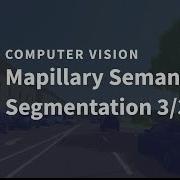 Mapillary Semantic Segmentation Video Demo 3