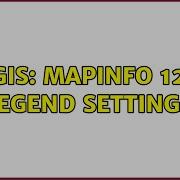 GIS MapInfo 12 Legend Settings