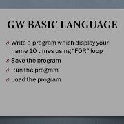 GW BASIC Program To Display Your Name 10 Times Using FOR Loop