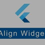 Align Widget Flutter Programming